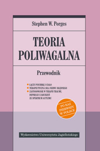 Teoria poliwagalna. Przewodnik - Stephen W. Porges - książka
