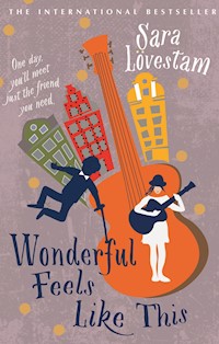 Wonderful Feels Like This - Sara Lövestam - ebook