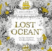 Lost Ocean An Inky Adventure & Colouring Book - Basford Johanna - książka