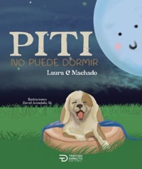Piti no puede dormir - Laura Machado - ebook
