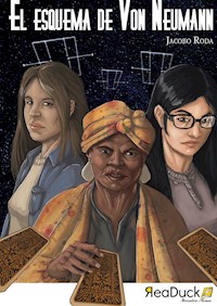 El esquema de Von Neumann - Jacobo Roda Segarra - ebook