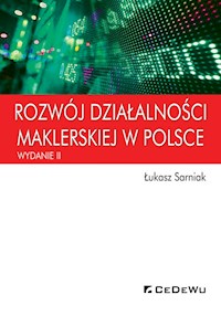 Rozwój działalności maklerskiej w Polsce - Sarniak Łukasz - książka