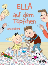 Ella auf dem Töpfchen - Gellert Dina - ebook