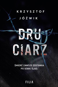Druciarz - Krzysztof Jóźwik - ebook + audiobook + książka
