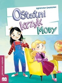 Ostatni krzyk mody - Agnieszka Gadzińska - książka