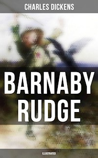 BARNABY RUDGE (Illustrated) - Dickens Charles - ebook