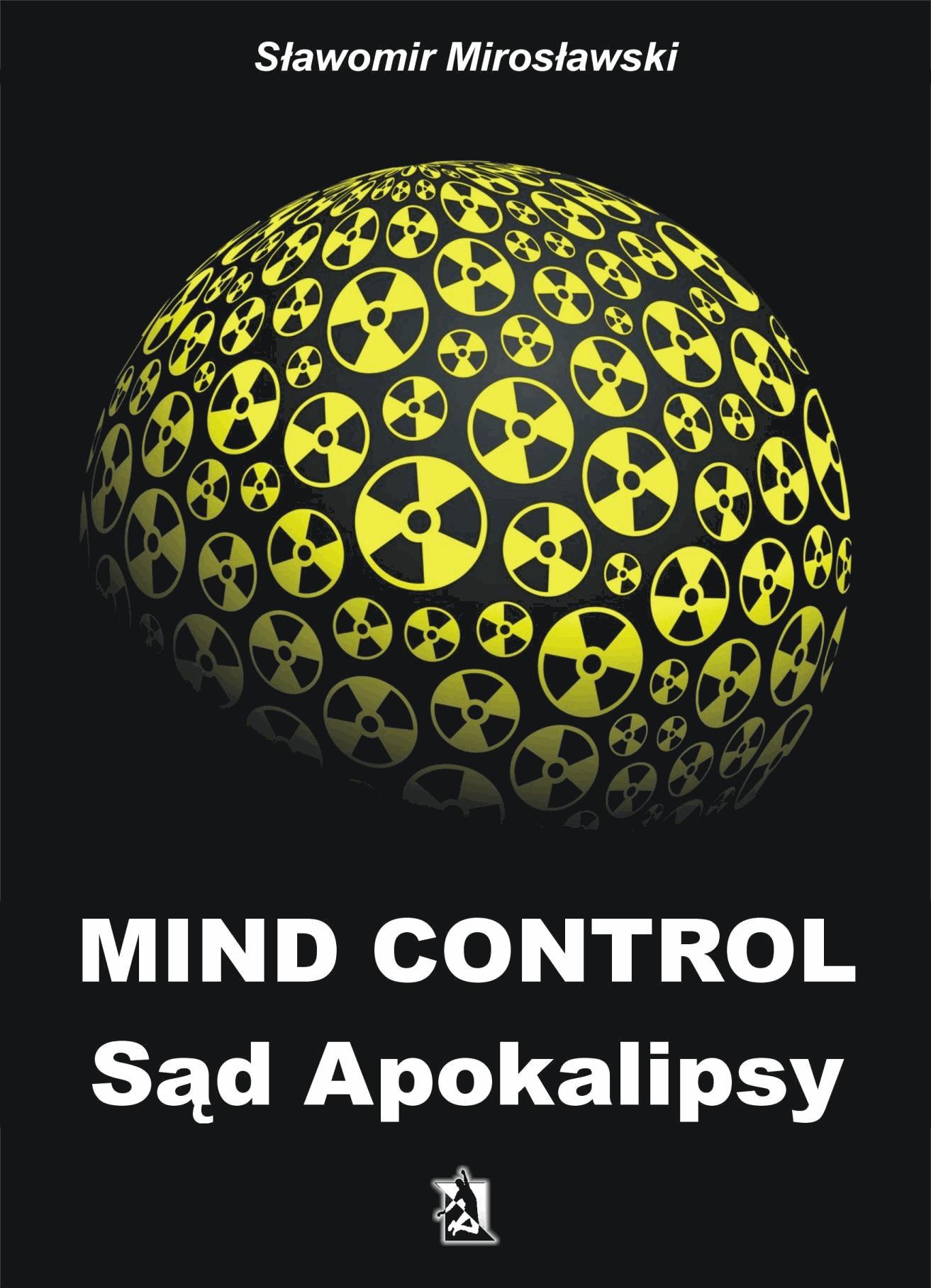 Okładka:Mind Control Sąd Apokalipsy 