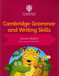 Cambridge Grammar and Writing Skills Learner's Book 2 - Lindsay Sarah, Wren Wendy - książka