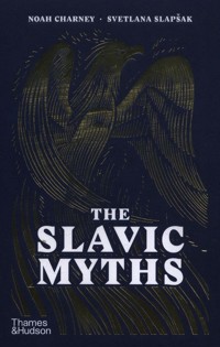 The Slavic Myths - Charney Noah, Slapsak Svetlana - książka