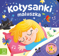 Kołysanki maluszka. Biblioteczka najmłodszych - Agata Kaczyńska - książka