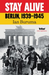 Stay Alive - Buruma Ian - ebook