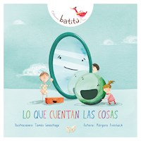 Lo que cuentan las cosas - Márgara Averbach - ebook