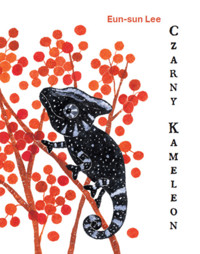 Czarny Kameleon - Eun-sun Lee - książka