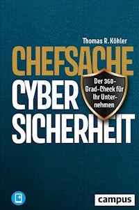 Chefsache Cybersicherheit - Thomas R. Köhler - ebook