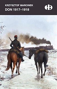Don 1917-1918 - Marcinek Krzysztof - ebook + książka