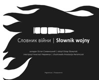 Słownik wojny - Sływynski Ostap Ułożył - książka