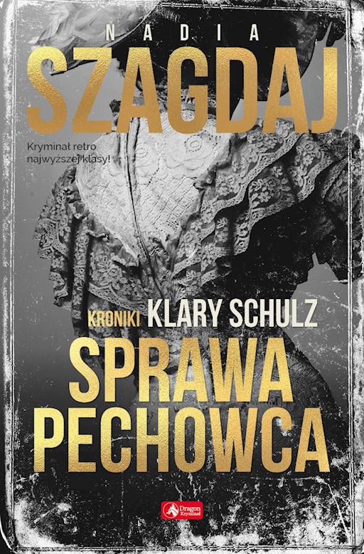 Okładka książki Sprawa pechowca. Kroniki Klary Schulz