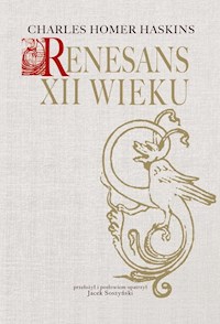Renesans XII wieku - Haskins Charles Homer - książka