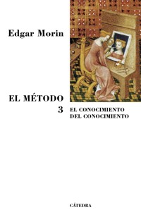 El Método 3 - Edgar Morin - ebook