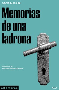 Memorias de una ladrona - Dacia Maraini - ebook