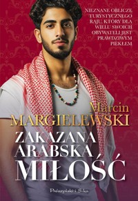 Zakazana arabska miłość - Marcin Margielewski - ebook + audiobook + książka