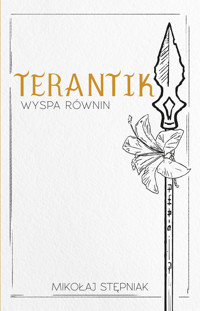 Terantik. Wyspa Równin - Mikołaj Stępniak - ebook + książka