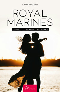 Royal Marines - Rendre les armes - Romano Arria - ebook