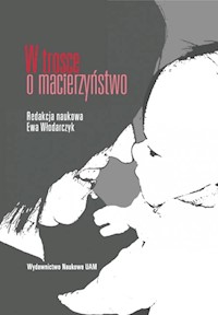 W trosce o macierzyństwo - Włodarczyk Ewa - książka