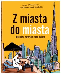 Z miasta do miasta - Michał Strzałkowski - książka