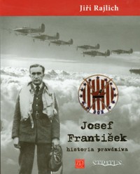 Josef Frantisek historia prawdziwa - Rajlich Jiri - książka