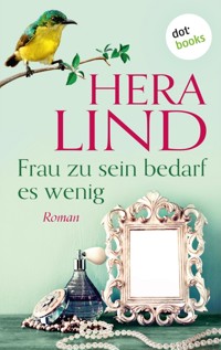 Frau zu sein bedarf es wenig - Hera Lind - ebook