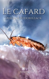 Le cafard - Doriane Podoriezack - ebook