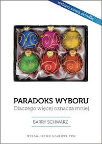 Paradoks wyboru - Schwartz Barry - książka