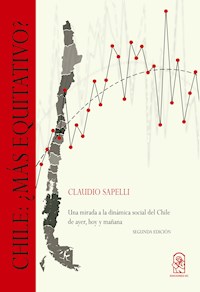 Chile: ¿más equitativo? - Claudio Sapelli - ebook