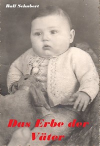 Das Erbe der Väter - Ralf Steinhauf - ebook