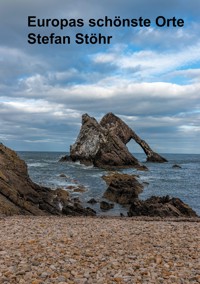 Europas schönste Orte - Stefan Stöhr - ebook