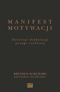 Manifest motywacji - Brendon Burchard - książka