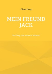 Mein Freund Jack - Oliver Haag - ebook