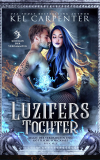 Luzifers Tochter - Fantasy Bestseller - Kel - ebook