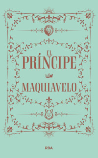 El príncipe - Nicolas Maquiavelo - ebook