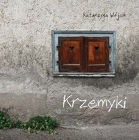 Krzemyki - Katarzyna Wójcik - książka