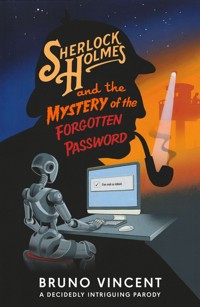 Sherlock Holmes and Mystery of the Forgotten Password - Vincent Bruno - książka