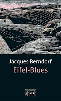 Eifel-Blues - Jacques Berndorf - ebook