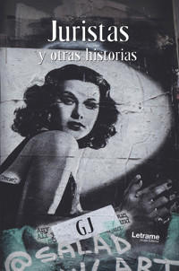 Juristas y otras historias - GJ - ebook