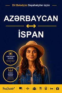 The Language Guide for Travelers - Azerbaijani to Spanish - YouGuide - ebook