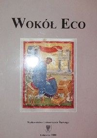 Wokół Eco - zbiorowa praca - ebook