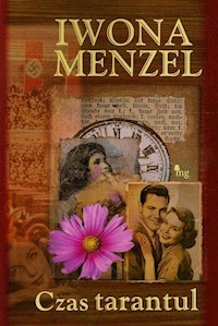 Czas tarantul - Iwona Menzel - ebook + książka