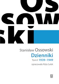 Ossowski Dzienniki Tom 2 1939-1949 - Ossowski Stanisław - książka