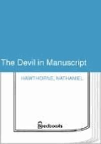 The Devil in Manuscript - Nathaniel Hawthorne - darmowy ebook