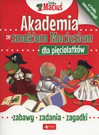 Akademia ze Smokiem Maciusiem dla pięciolatków -  - książka